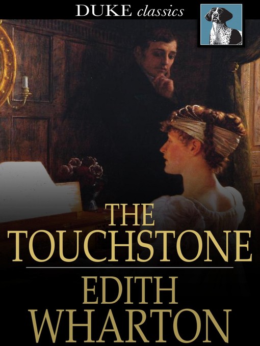 Title details for The Touchstone by Edith Wharton - Wait list